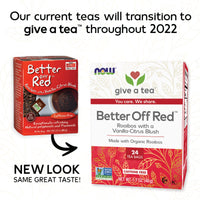 NOW Foods Give a Tea Better off Red Rooibos Tea with a Vanilla-Citrus Blush, Caffeine-Free, 24 bags