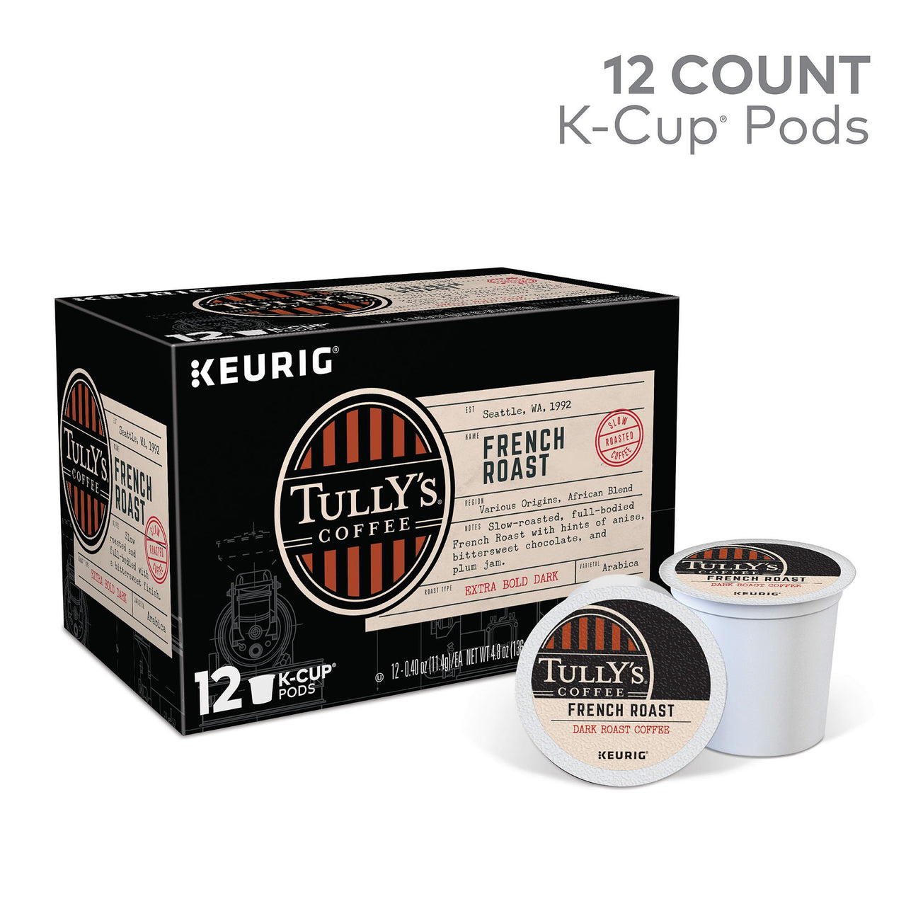 Tully's  Coffee French Roast Keurig Single-Serve K-Cup Pods, Extra Bold Dark , 12 Count