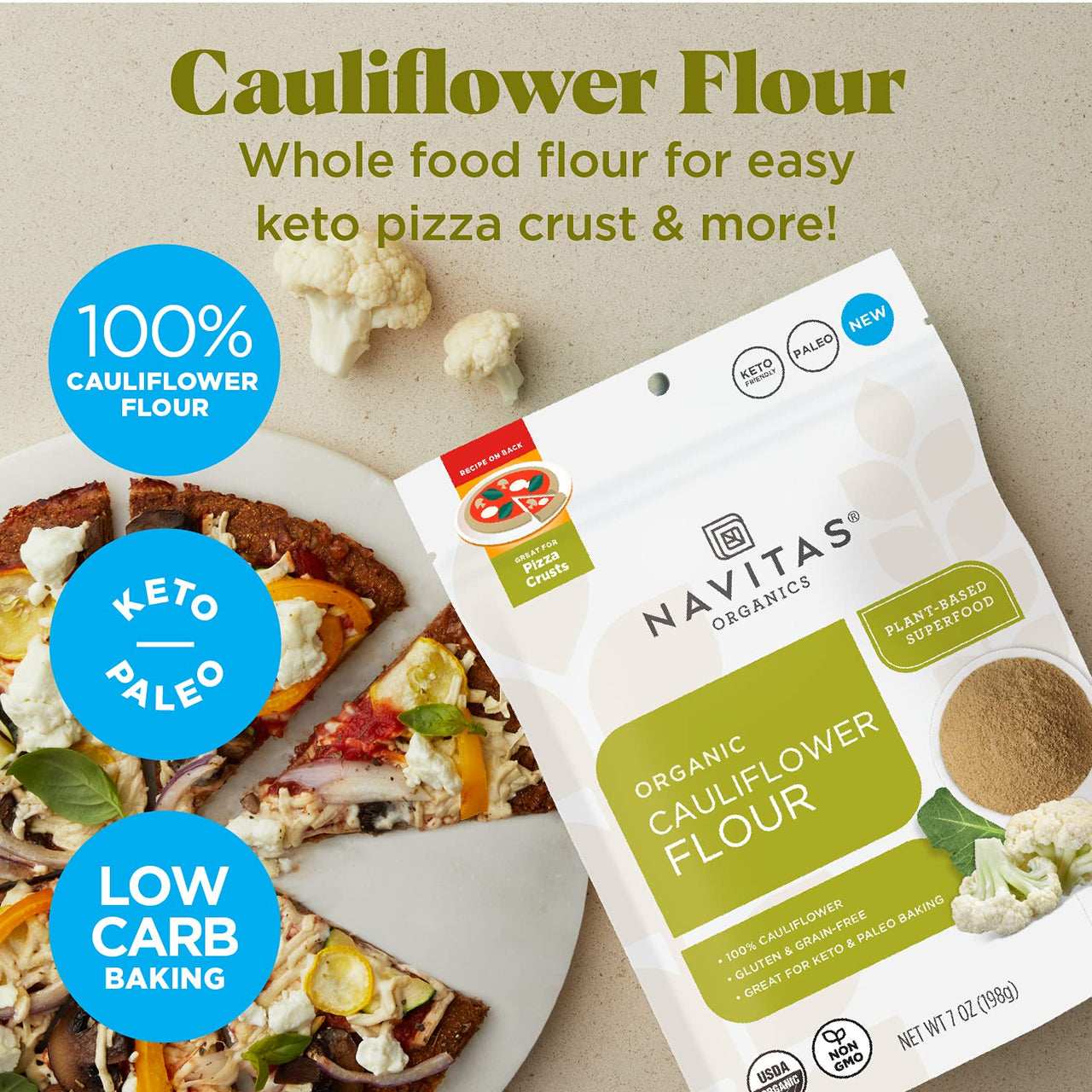 Navitas Organics Cauliflower Flour, 7oz  Organic, Non-GMO, 100% Cauliflower Flour for Keto Pizza & Baking  13 Servings