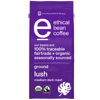 Ethical Bean Fairtrade Organic Coffee, Lush Medium Dark Roast, Ground Coffee Beans- 100% Arabica Coffee (8 oz Bag), 0.5 Pound (Pack of 1)