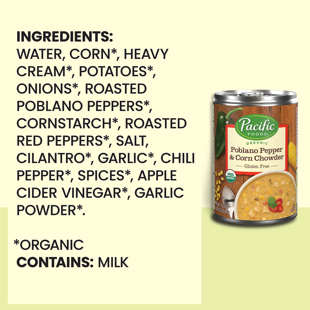 Pacific Foods Organic Poblano Pepper and Corn Chowder, Vegetarian Soup, 16.3 Oz Can